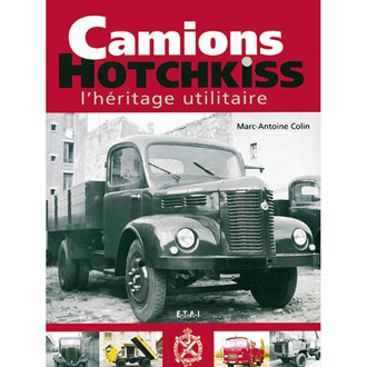 Camions Hotchkiss, l'héritage utilitaire aux Editions ETAI